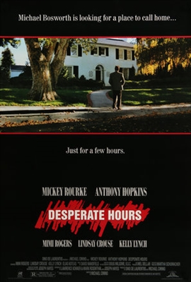 Desperate Hours Poster with Hanger
