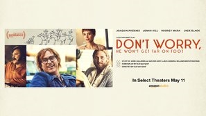 Don't Worry, He Won't Get Far on Foot poster