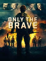 Only the Brave #1543954 movie poster