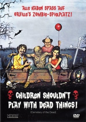 Children Shouldn't Play with Dead Things Poster with Hanger