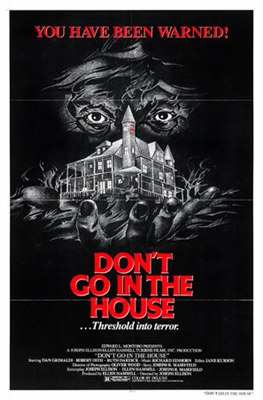 Don't Go in the House Wood Print