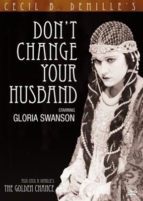 Don't Change Your Husband Canvas Poster