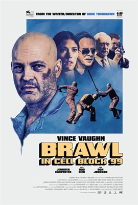 Brawl in Cell Block 99 Poster with Hanger