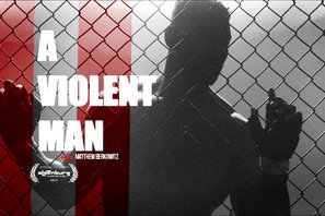A Violent Man Poster 1553254