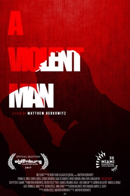A Violent Man Poster with Hanger