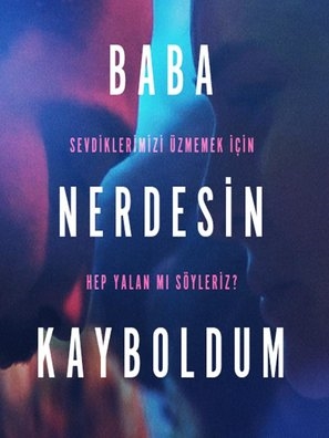 Baba Nerdesin Kayboldum Poster with Hanger