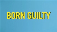 Born Guilty kids t-shirt #1556609