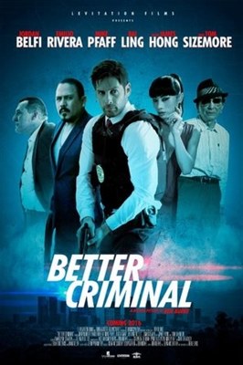 Better Criminal  Canvas Poster