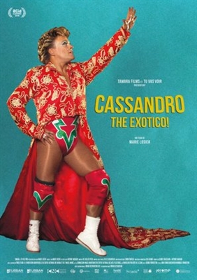Cassandro, the Exotico! Poster with Hanger