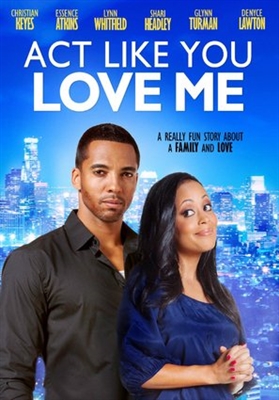 Act Like You Love Me Poster 1564345