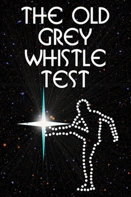 The Old Grey Whistle Test poster