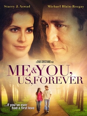 Me &amp; You, Us, Forever poster