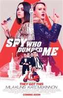 The Spy Who Dumped Me #1571904 movie poster