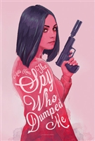 The Spy Who Dumped Me #1574036 movie poster