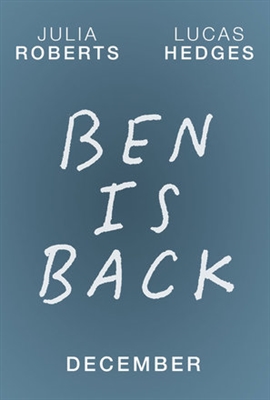 Ben Is Back Poster with Hanger