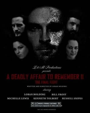 A Deadly Affair to Remember II: The Final Fight Poster 1580782