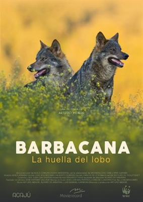 Barbacana, on the trail of the wolf Poster 1582711