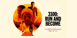 3100, Run and Become poster