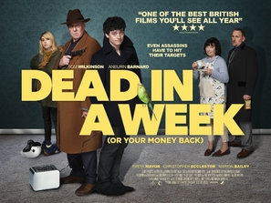 Dead in a Week: Or Your Money Back Poster with Hanger