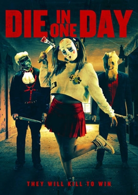 Die in One Day Canvas Poster