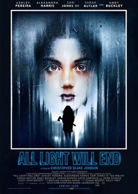 All Light Will End Poster 1595641