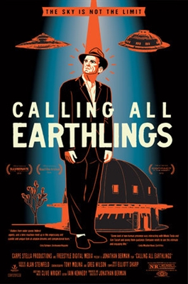 Calling All Earthlings Poster with Hanger
