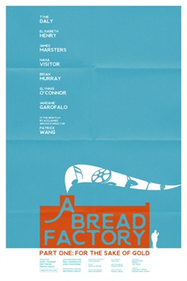 A Bread Factory, Part One Poster 1596974