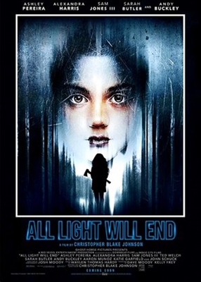 All Light Will End poster