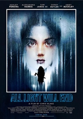 All Light Will End poster