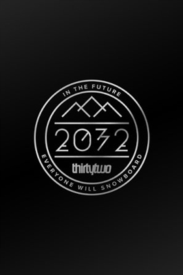 2032: The Thirty Two Movie t-shirt