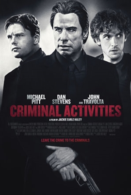 Criminal Activities  Poster with Hanger