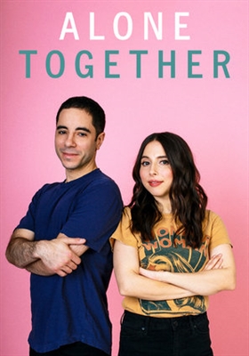 Alone Together Poster 1615225