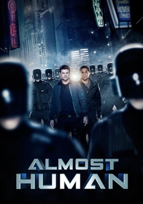 Almost Human Poster 1615236