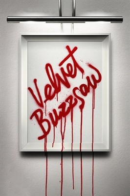 Velvet Buzzsaw Poster with Hanger