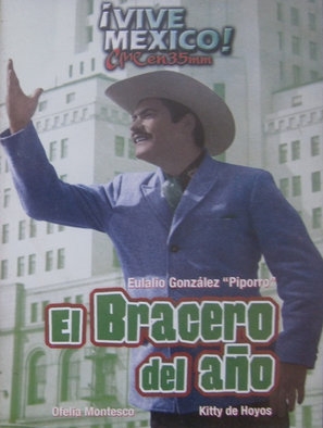 El bracero del año Poster with Hanger