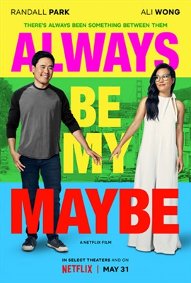 Always Be My Maybe poster #1624878