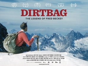 Dirtbag: The Legend of Fred Beckey Wooden Framed Poster