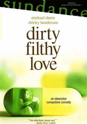 Dirty Filthy Love Metal Framed Poster