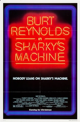 Sharky's Machine Poster with Hanger