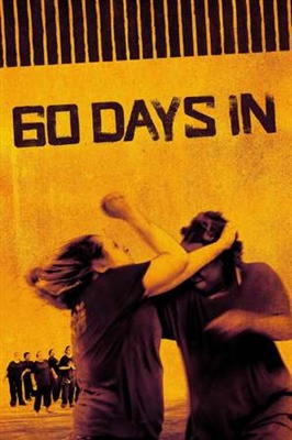 60 Days In Metal Framed Poster