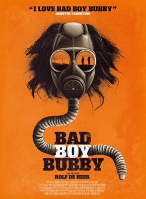 Bad Boy Bubby Poster with Hanger
