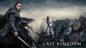 The Last Kingdom Poster 1694076