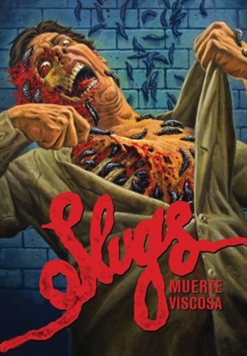 Slugs, muerte viscosa Poster with Hanger