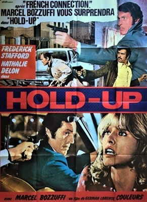 Hold-Up, instantánea de una corrupción poster