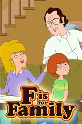 F is for Family Poster 1704173