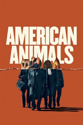 American Animals Poster 1709183
