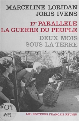 Le 17e parallèle: La guerre du peuple Poster 1712497