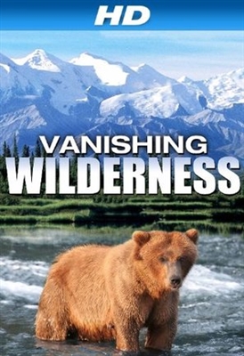 Vanishing Wilderness Poster with Hanger