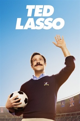 Ted Lasso Poster with Hanger