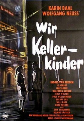 Wir Kellerkinder Poster with Hanger